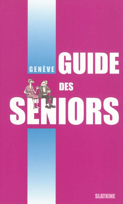 Genève : guide des seniors
