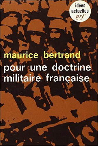 Pour une doctrine militaire française