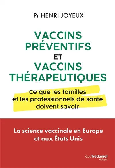 Vaccins préventifs et vaccins thérapeutiques : ce que les familles et les professionnels de santé doivent savoir