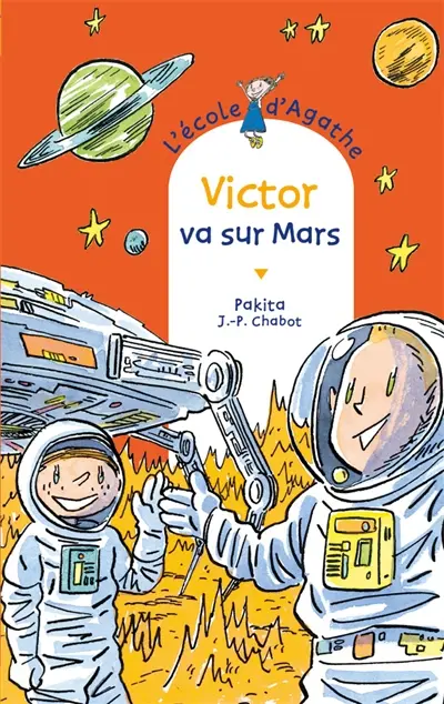 L'école d'Agathe. Vol. 60. Victor va sur Mars