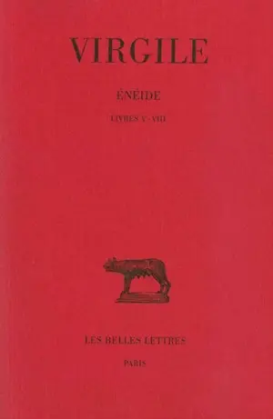 Enéide. Vol. 2. Livres V-VIII