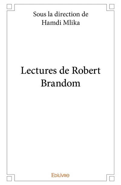 Lectures de robert brandom