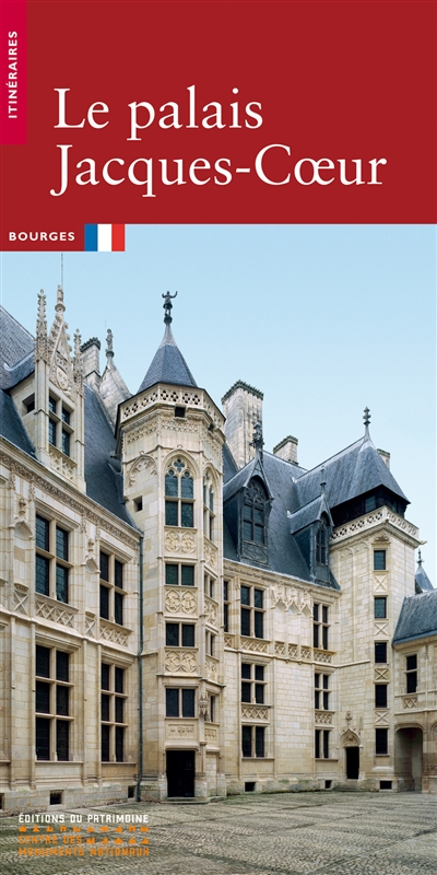 Le palais Jacques Coeur : Bourges