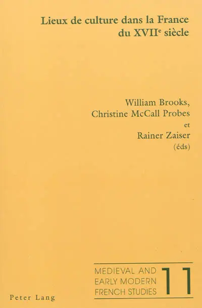 Lieux de culture dans la France du XVIIe siècle