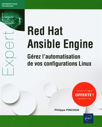 Red Hat Ansible Engine : gérez l'automatisation de vos configurations Linux