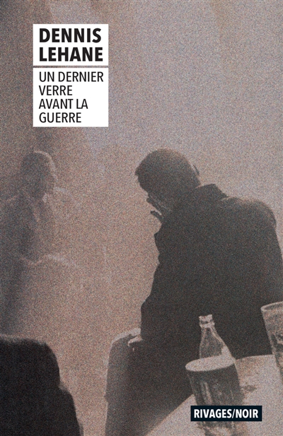 Un dernier verre avant la guerre