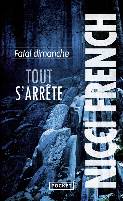Fatal dimanche : tout s'arrête