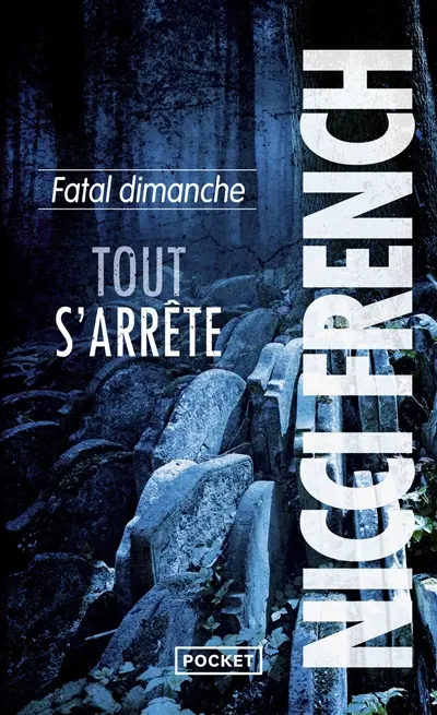 Fatal dimanche : tout s'arrête