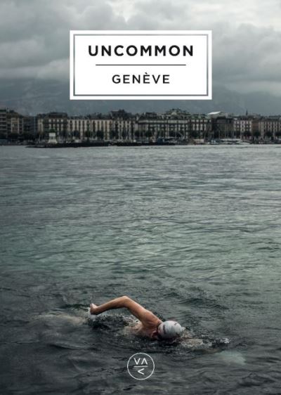 Uncommon Genève
