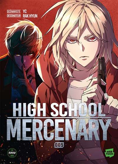 High school mercenary. Vol. 5