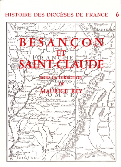 Le diocèse de Besançon et Saint-Claude