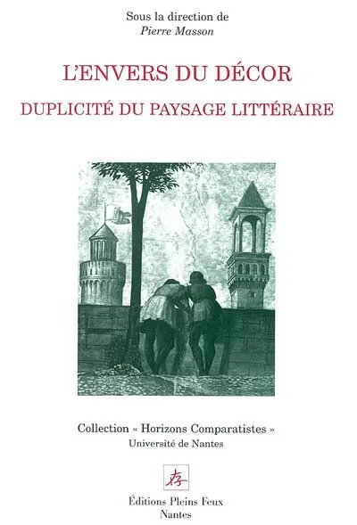 L'envers du décor : duplicité du paysage littéraire