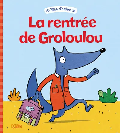 La rentrée de Groloulou