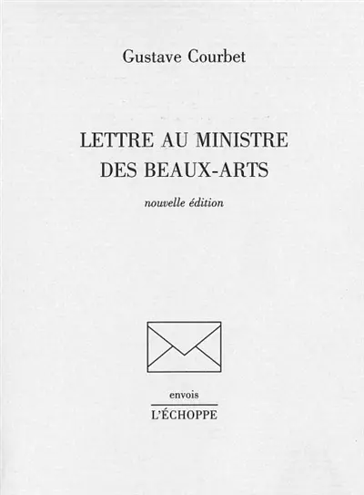 Lettre au ministre des Beaux-Arts