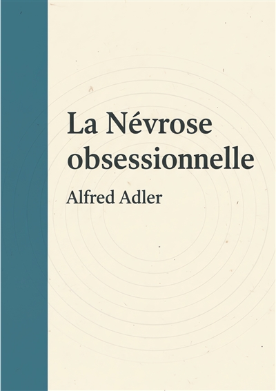 Névrose obsessionnelle : Une exploration des comportements obsessionnels, des dynamiques sociales et de la quête de valorisation personnelle.