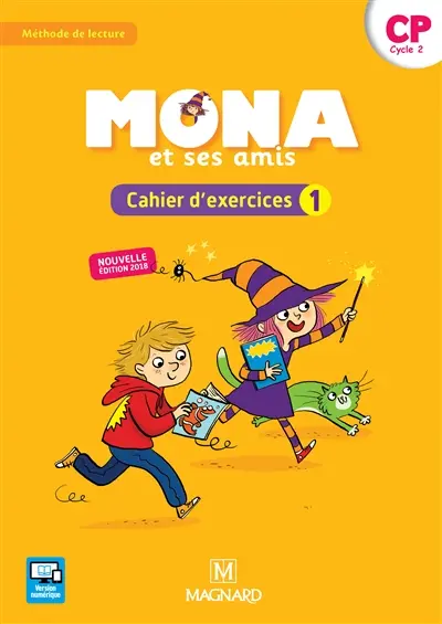 Mona et ses amis, CP, cycle 2 : cahier d'exercices 1