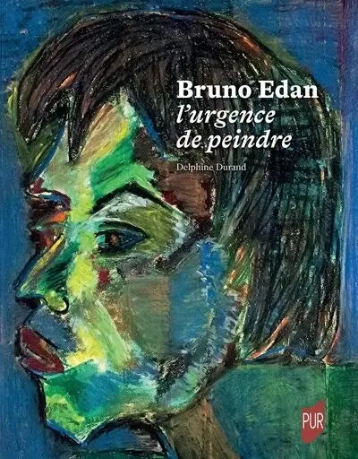 Bruno Edan : l'urgence de peindre