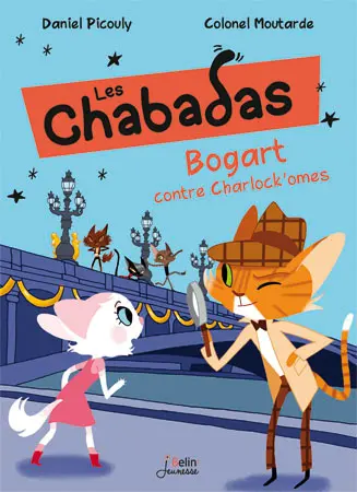 Les Chabadas. Vol. 4. Bogart contre Charlock'omes