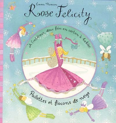 Rose Felicity : paillettes et flocons de neige