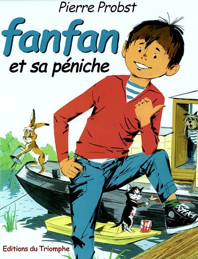 Les aventures de Fanfan. Vol. 1. Fanfan et sa péniche