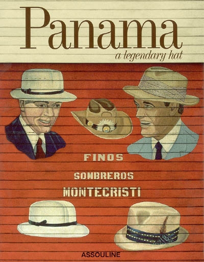 Panama : a legendary hat