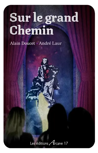 Sur le grand chemin