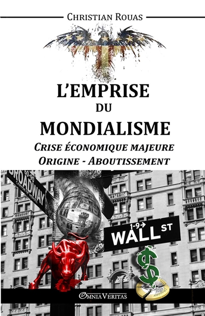 L'Emprise du Mondialisme...
