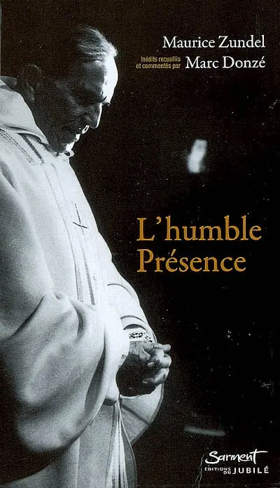 L'humble présence