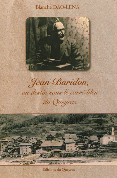 Jean Baridon : un destin sous le carré bleu du Queyras