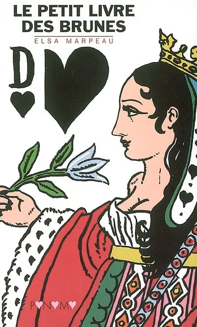 Le petit livre des brunes