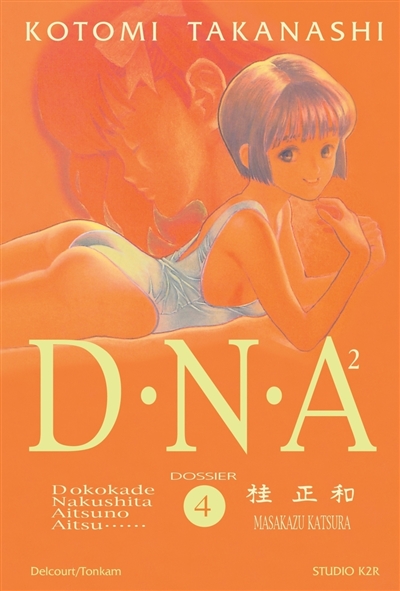 DNA². Vol. 4. Dossier n° 4...