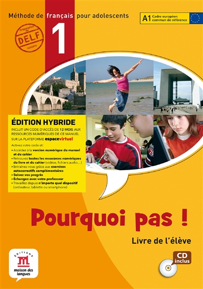 Pourquoi pas ! 1, méthode...
