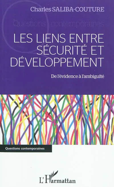Les liens entre sécurité et développement : de l'évidence à l'ambiguïté