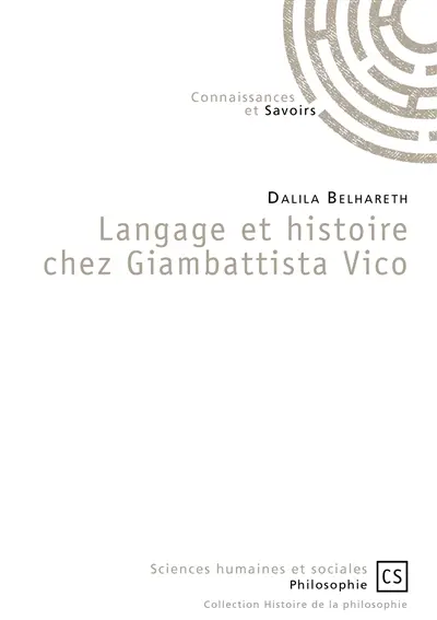 Langage et histoire chez Giambattista Vico