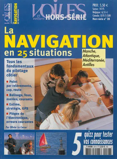 Voiles et voiliers, hors série, n° 28. La navigation en 25 situations