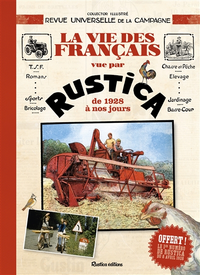 La vie des Français racontée par Rustica de 1928 à nos jours