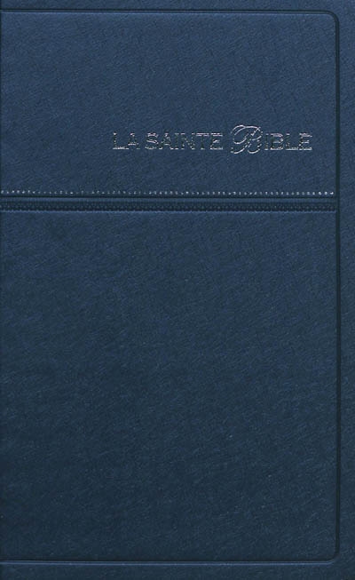 La Sainte Bible : version Segond révisée 1910