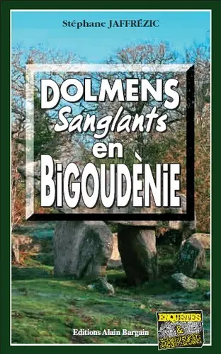 Dolmens sanglants en Bigoudènie