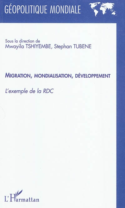 Migration, mondialisation, développement : l'exemple de la RDC