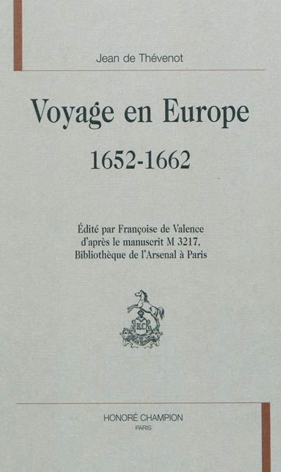 Voyage en Europe, 1652-1662