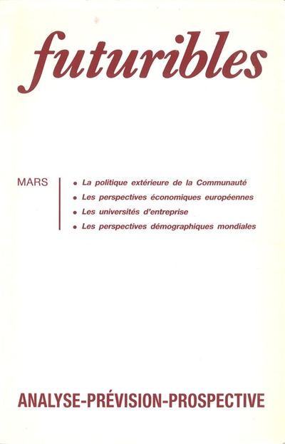 Futuribles 141, mars 1990. La politique extérieure de la Communauté : Les perspectives économiques européennes