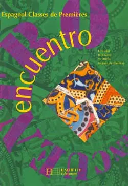 Encuentro, espagnol classes de 1res