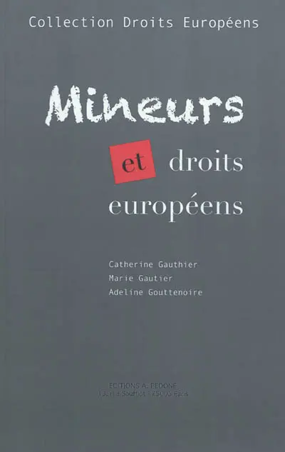 Mineurs et droits européens