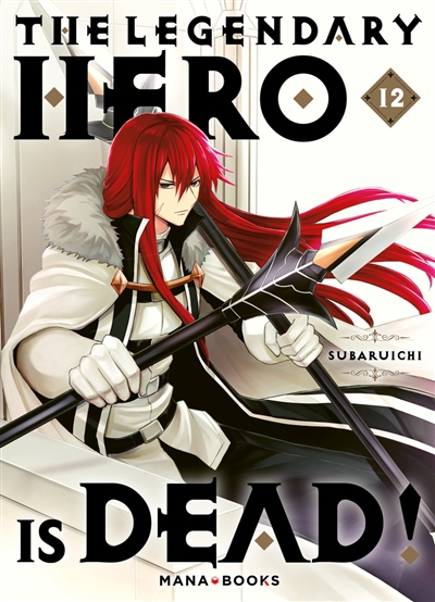 The legendary hero is dead....