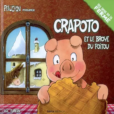 Crapoto. Crapoto et le broyé du Poitou