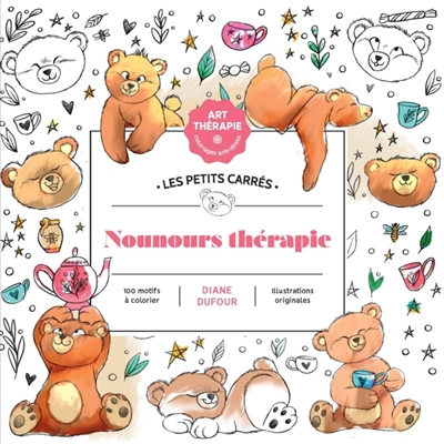 Nounours thérapie : 100...