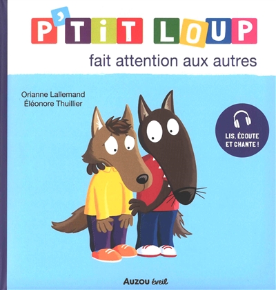 P'tit Loup fait attention aux autres
