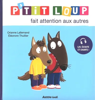 P'tit Loup fait attention aux autres
