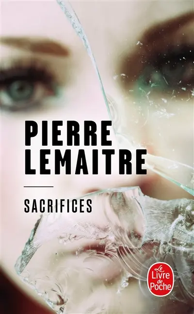 La trilogie Verhoeven. Vol. 3. Sacrifices