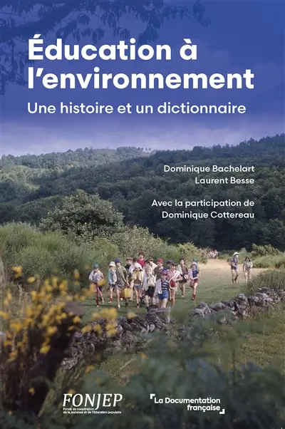 Education à l'environnement : une histoire et un dictionnaire